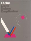 Farbe, Licht, Sehen, Empfinden. Eine elementare Farbenlehre in Bildern. Cover