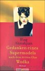 Gedanken eines Supermodels nach dem dritten Glas Wodka. Cover