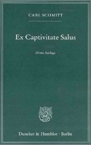 Ex Captivitate Salus. Erfahrungen der Zeit 1945/47. Cover