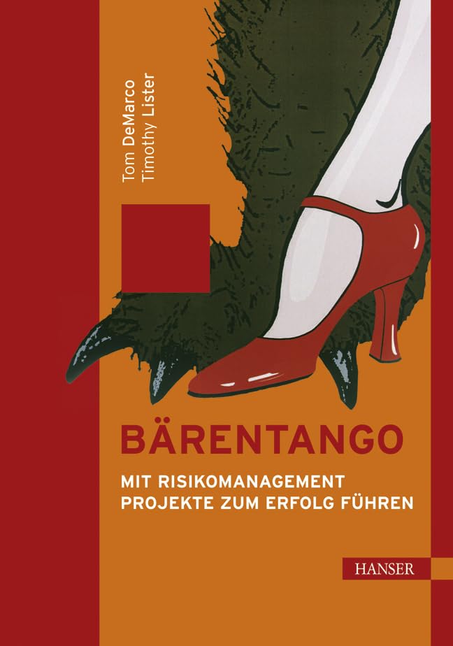 Bärentango. Mit Risikomanagement Projekte zum Erfolg führen. Cover
