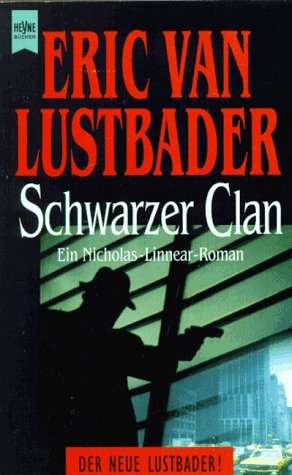 Schwarzer Clan. Ein Nicholas- Linnear- Roman. Cover