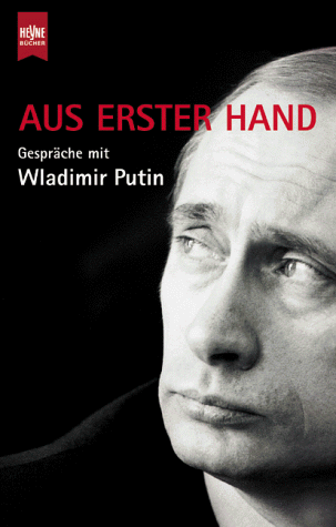 Aus erster Hand. Gespräche mit Wladimir Putin. Cover
