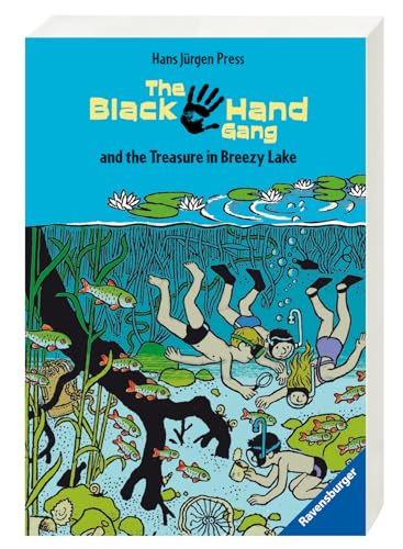 The Black Hand Gang and the Treasure in Breezy Lake. ( Ab 12 J.). Englische Ausgabe mit vielen Vokabeln. Cover
