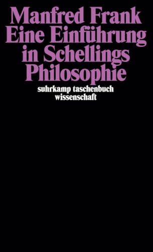 Eine Einführung in Schellings Philosophie Cover