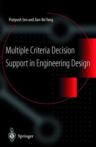 Multiple criteria decision support in engineering design Cover