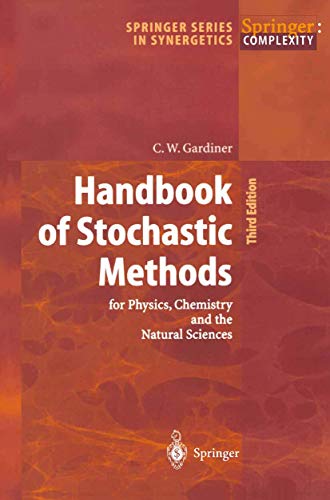 Handbook of stochastic methods for physics, chemistry, and the natural sciences Cover