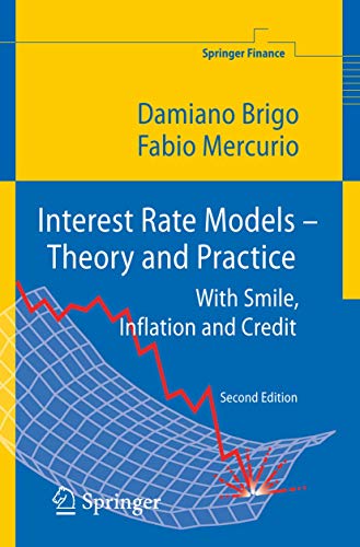 Interest Rate Models - Theory and Practice Cover
