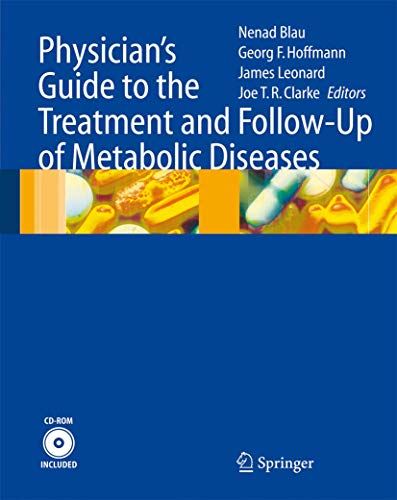 Physician's Guide to the Treatment and Follow-Up of Metabolic Diseases Cover