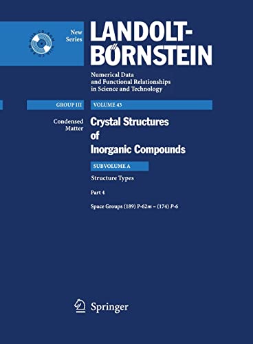 Space groups (189) P-62m  (174) P-6 (Landolt-Bornstein: Numerical Data and Functional Relationships in Science and Technology - New Series) Cover