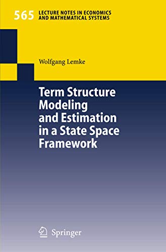 Term Structure Modeling and Estimation in a State Space Framework Cover
