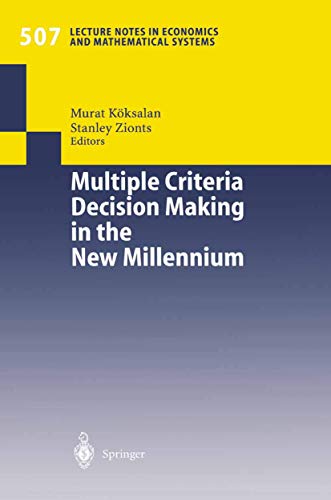 Multiple criteria decision making in the new millennium Cover