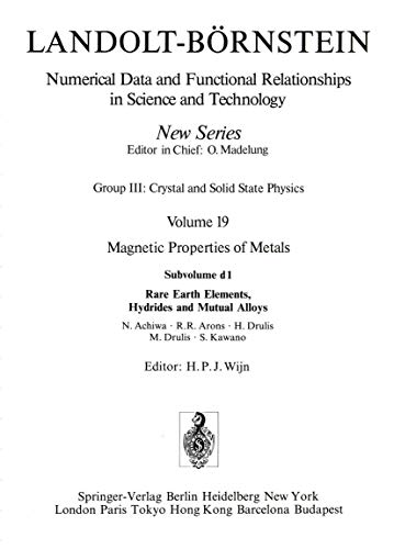 Rare Earth Elements, Hydrides and Mutual Alloys (Numerical Data & Functional Relationships in Science & Technology) Cover