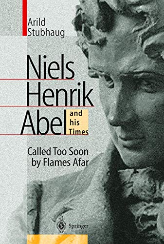 Niels Henrik Abel and his times Cover