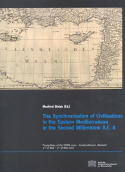 The synchronisation of civilisations in the Eastern Mediterranean in the second millennium B.C. II Cover