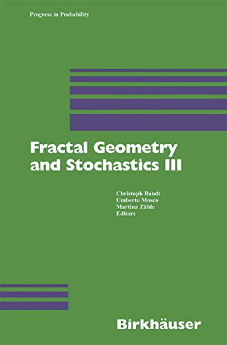 Fractal Geometry and Stochastics III (Progress in Probability) Cover