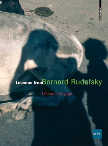 Lessons from Bernard Rudofsky Cover