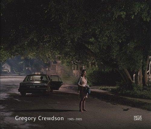 Gregory Crewdson, 1985-2005 Cover