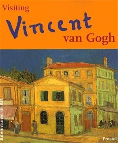 Visiting Vincent van Gogh Cover
