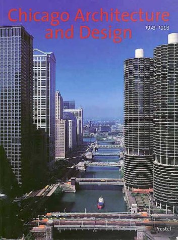 Chicago Architecture and Design 1923-1993 Cover