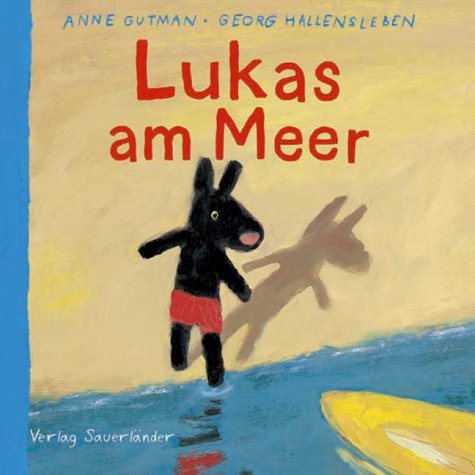 Lukas am Meer. ( Ab 5 J.). Cover
