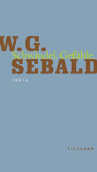 Schwindel. Gefühle. Die Andere Bibliothek - Erfolgsausgabe Cover