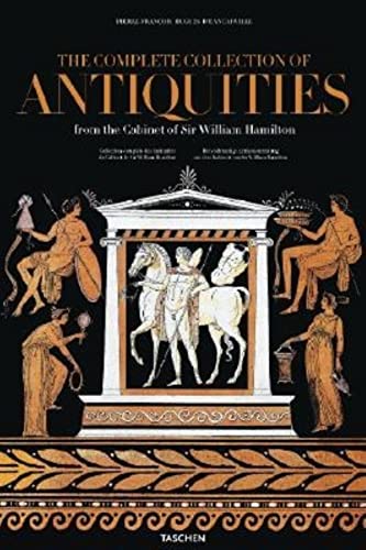 The collection of antiquities from the cabinet of Sir William Hamilton = Die Antikensammlung aus dem Kabinett von Sir William Hamilton Cover