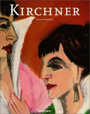 Ernst Ludwig Kirchner 1880-1938 (Big Art) Cover