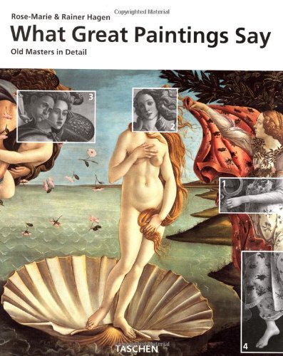 What Great Paintings Say - Old Masters in Detail Cover