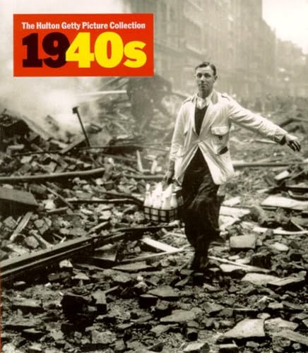 The Hulton Getty Picture Collection, 1940s Cover