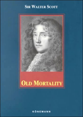Old Mortality (Konemann Classics) Cover
