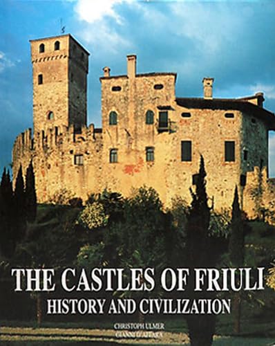 Castles of Friuli (Art & Architecture Series) Cover