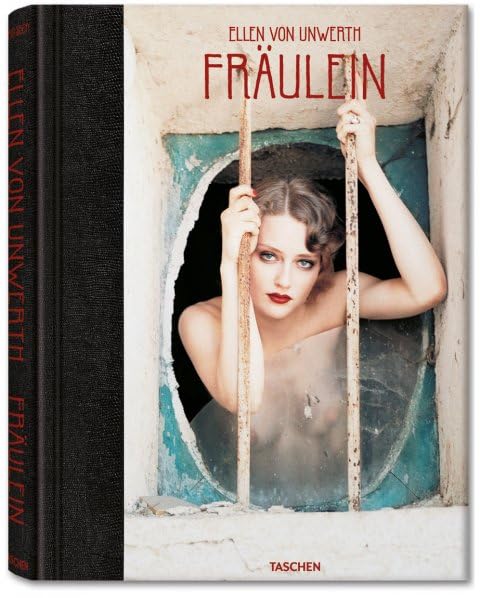 Ellen Von Unwerth: Fraulein Cover