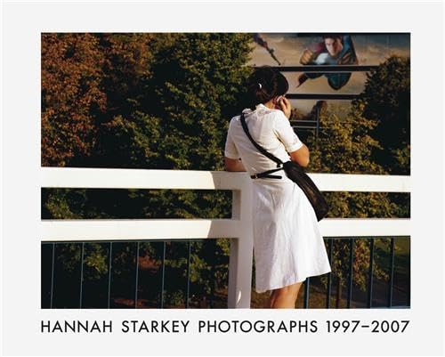 Hannah Starkey, photographs 1997-2007 Cover