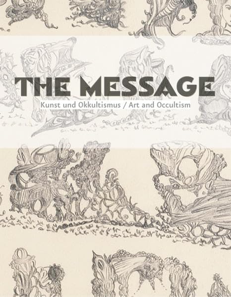 The Message: Art and Occultism Cover
