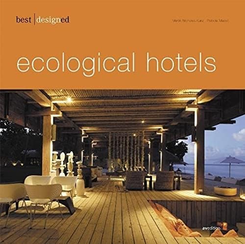 Best Designed Ecological Hotels (Best Designed) Cover