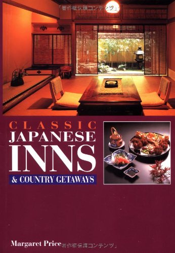 Classic Japanese Inns and Country Getaways (Origami Classroom) Cover