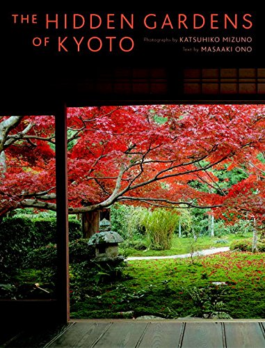 The Hidden Gardens of Kyoto Cover