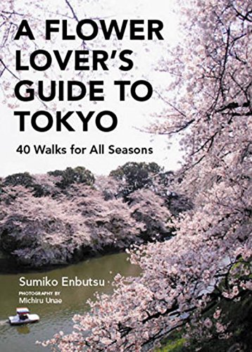 A Flower Lover's Guide to Tokyo Cover