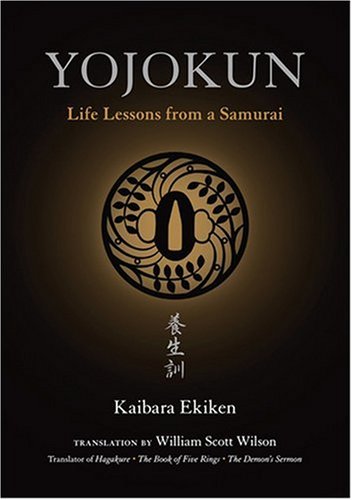 Yojokun: Life Lessons from a Samurai (The Way of the Warrior Series) Cover