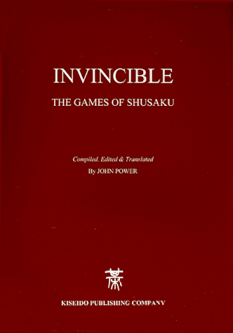 Invincible, The Games of Shusaku (Game Collections) Cover
