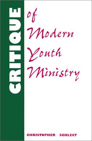 Critique of Modern Youth Ministry Cover