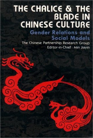 The chalice and the blade in Chinese culture Cover