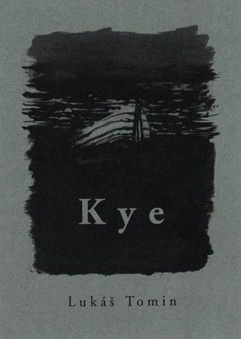 Kye (Contemporary Central European Prose) Cover