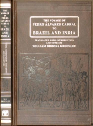 The voyage of Pedro Alvares Cabral to Brazil and India, from contemporary documents and narratives Cover
