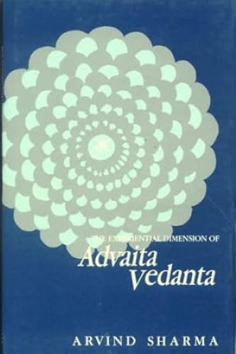 The Experiential Dimension of Advaita Vedanta Cover