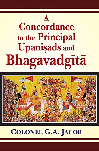 Concordance to the Principal Upanisads and Bhagavadgita Cover