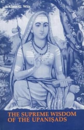 The supreme wisdom of the Upaniṣads Cover