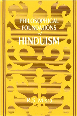 Philosophical foundations of Hinduism Cover