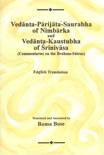 Vedānta-pārijāta-saurabha of Nimbārka and Vedānta-kaustubha of Śrīnivāsa Cover