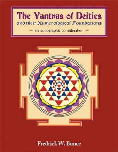 The Yantras of deities and their numerological foundations Cover